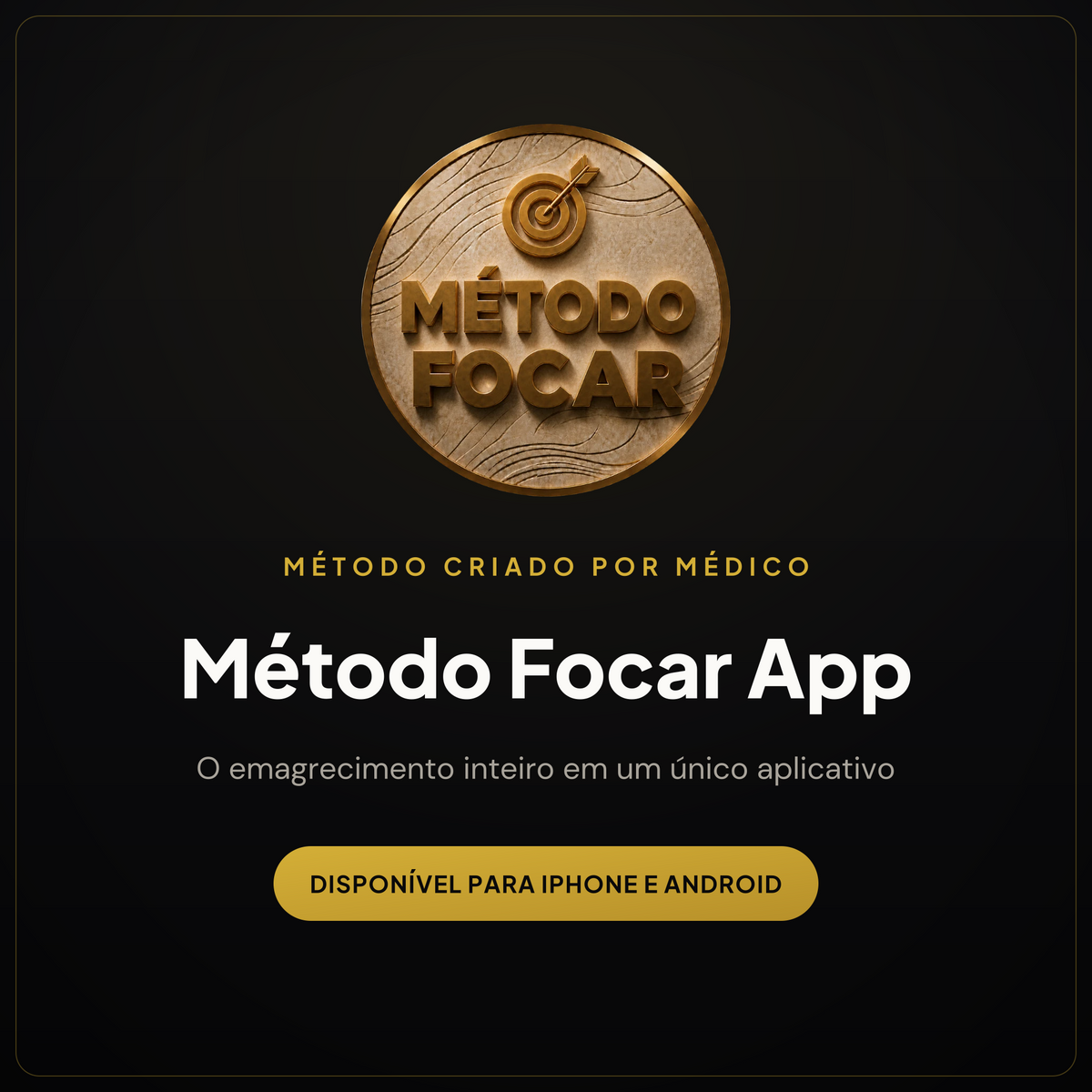 Método Focar App — método de emagrecimento criado por médico, para iPhone e Android